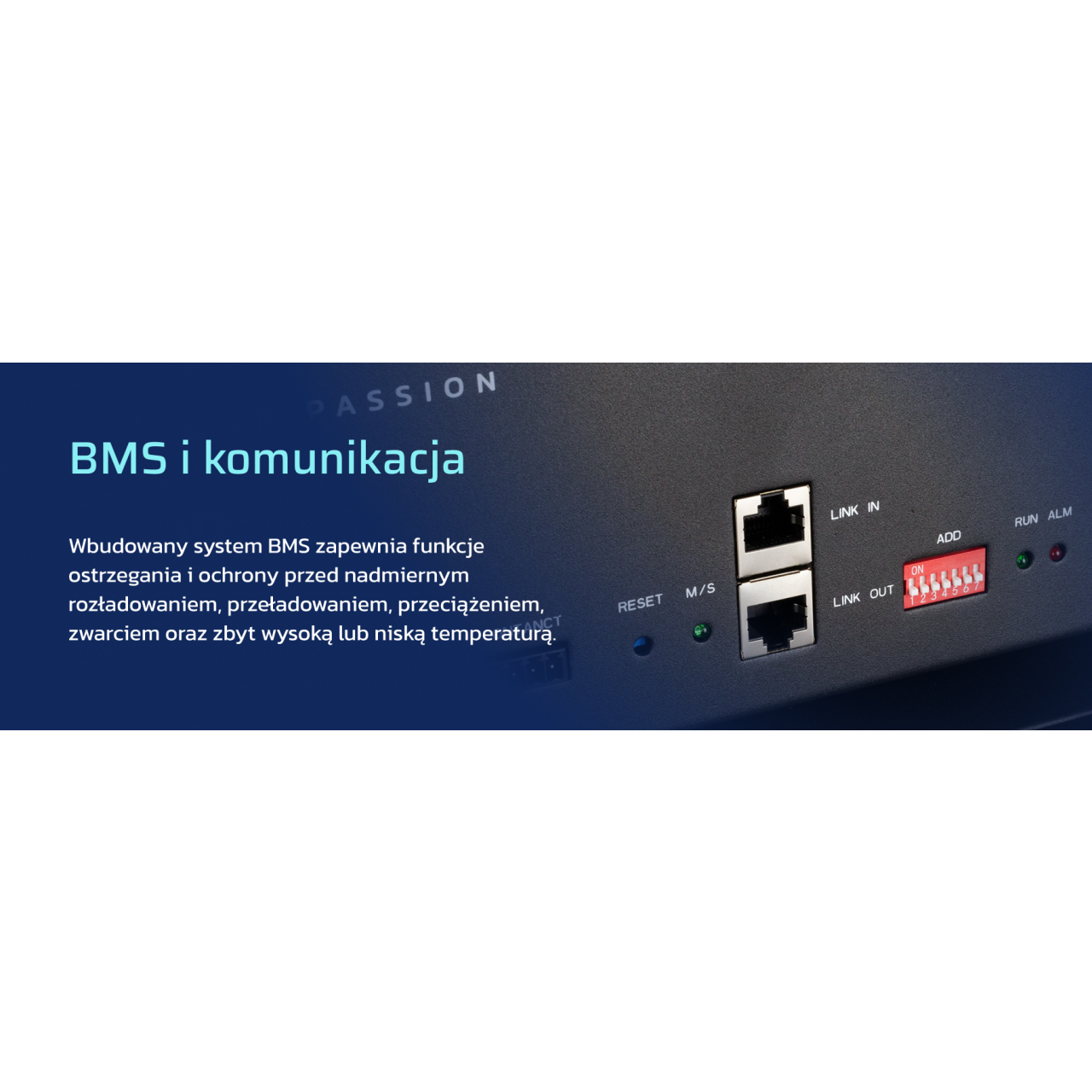 BMS i komunikacja, Wbudowany system BMS zapewnia funkcje ostrzegania i ochrony przed nadmiernym rozładowaniem, przeładowaniem, przeciążeniem, zwarciem oraz zbyt wysoką lub niską temperaturą.